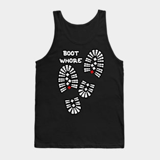 Boot Whore Tank Top